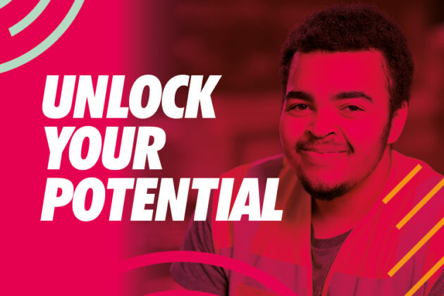 Unlock Your Potential graphic overlaid over a construction student.