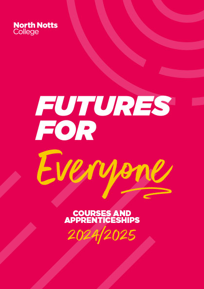 North Notts College Course Guide 2024-25